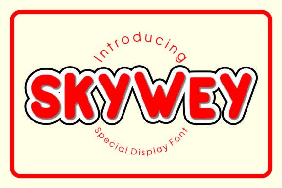 Skywey: A Playful Display Font for Cute Brand Identity